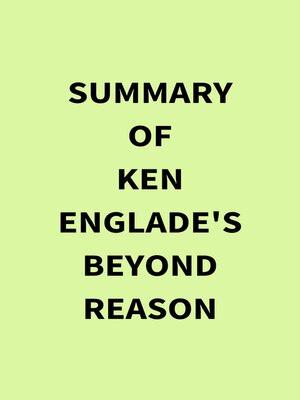 cover image of Summary of Ken Englade's Beyond Reason